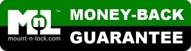 Mount-n-Lock Money Back Guarantee
